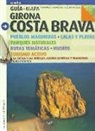 Jordi Puig Castellanos, Sebastià Roig - Costa Brava : Girona