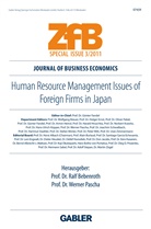 Ral Bebenroth, Ralf Bebenroth, Pascha, Pascha, Werner Pascha - ZfB (Zeitschrift für Betriebswirtschaft) Special Issue - 3/2011: Human Resource Management Issues of Foreign Firms in Japan