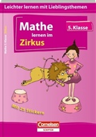 Marie Hübner, Thomas Wolff - Mathe lernen im Zirkus, 5. Klasse