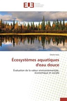 Oreste Ioica, Ioica-O - Ecosystemes aquatiques d eau douce