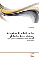 Tobias Klee - Adaptive Simulation der globalen Beleuchtung