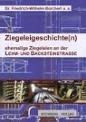 Friedrich-Wilhelm Borchert, Wilhel Borchert, Schul, Werner Schulz, Ud Steinhäuser, Udo Steinhäuser... - Ziegeleigeschichte(n)