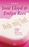 Josie Lloyd, Emelyn Rees, Emlyn Rees - Heb mij lief