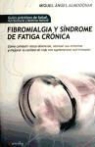 Miguel Ángel Almodóvar Martín - Fibromialgia y síndrome de fatiga crónica