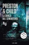 Lincoln Child, Douglas J. Preston - La danza del cementerio