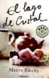 Maeve Binchy - El lago de cristal