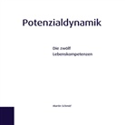 Martin Schmid - Potenzialdynamik