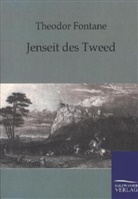 Theodor Fontane - Jenseit des Tweed