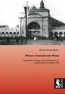 Heinrich G Neudhart, Heinrich G. Neudhart - Wiener Internationale Messe