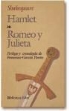 William Shakespeare - Hamlet ; Romeo y Julieta