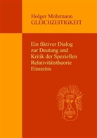 Holger Mohrmann - GLEICHZEITIGKEIT