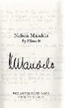 Nelson Mandela - Nelson Mandela by Himself