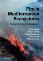William J. Bond, Ross A. Bradstock, Bradstock Ross A., Jon E Keeley, Jon E. Keeley, Keeley Jon E.... - Fire in Mediterranean Ecosystems : Ecology, Evolution and Management