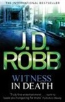 J. D. Robb, Jd Robb, J-d Robb - Witness in Death