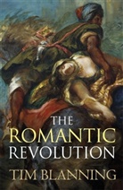 Prof. Tim Blanning, Tim Blanning - The Romantic Revolution