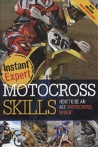 Gary Freeman, Anthony Sutton, Anthony Freeman Sutton - Motocross Skills