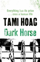Tami Hoag, Hoag Tami - Dark Horse