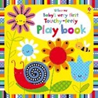 Fiona Watt, Watt Fiona, Stella Baggott, Baggott Stella - Baby's Very First Touchy-Feely Playbook