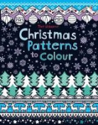 Kirsteen Rogers - Christmas Patterns to Colour