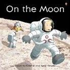 Benji Davies, Anna Milbourne, Milbourne Anna, Benji Davies, Davies Benji - On the Moon