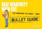 Paul Jenner - Beat Negativity with Cbt