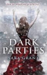 Sara Grant, Sarah Grant - Dark Parties
