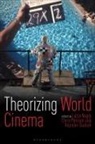 Rajinder Dudrah, Lucia Nagib, Lucia Perriam Nagib, Chris Perriam, Rajinder Dudrah, Lucia Nagib... - Theorizing World Cinema