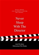 Anneloes Gaalen, Anneloes Van Gaalen, Anneloes van Gaalen, Anneloes VanGaalen - Never Sleep With the Director
