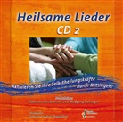 Wolfgan Bossinger, Wolfgang Bossinger, Katharina Neubronner - Heilsame Lieder. Tl.2, 1 Audio-CD. Tl.2, 1 Audio-CD (Audio book)