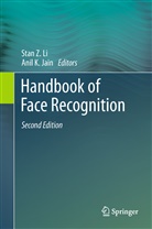Anil K. Jain, K Jain, K Jain, Stan Z. Li, Stan Z. (Chinese Academy of Sciences) Li, Sta Z Li... - Handbook of Face Recognition