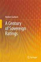 Norbert Gaillard - A Century of Sovereign Ratings