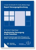 Fuch, Kurt, Scriba, Reinck, Marti Reincke, Martin Reincke... - Medizinische Versorgung in der Transition