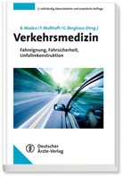 Berghaus, Günter Berghaus, Made, Burkhard Madea, Musshof, Fran Musshoff... - Verkehrsmedizin