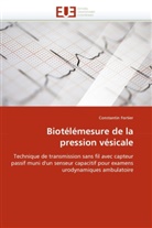 Constantin Fortier, Fortier-C - Biotelemesure de la pression