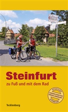 Stefanie Tecklenborg, Thomas Hoeren - Steinfurt zu Fuß und mit dem Rad