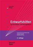 Hess, R Hess, R. Hess, Rudolf Hess, Schlaich, J Schlaich... - Entwurfshilfen für Architekten und Bauingenieure