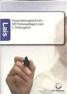 Lais Systeme, Lais Systeme - Veranstaltungsfachwirt - 300 Prüfungsfragen zum 1. Prüfungsteil