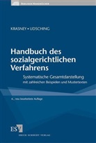 Otto E. Krasney, Otto Ernst Krasney, Otto Ernst (Prof. Dr. Krasney, Peter Udsching, Peter (P Udsching - Handbuch des sozialgerichtlichen Verfahrens