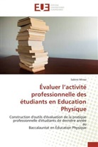 Sabine MINEZ, Minez-S - Evaluer l activite
