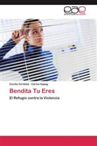 CECILI CORDOBA, Cecilia Cordoba, Carina Sapag - Bendita Tu Eres
