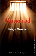 Heiger Ostertag - Operntod