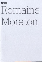 Romaine Moreton, Romaine Morreton - Romaine Moreton