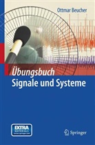Ottmar Beucher - Übungsbuch Signale und Systeme