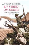 A. Beevor, Antony Beevor - De strijd om Spanje