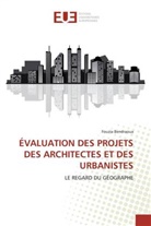 Fouzia Bendraoua, Bendraoua-F - Evaluation des projets des