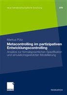 Markus Pütz - Metacontrolling im partizipativen Entwicklungscontrolling