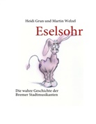 Gru, Heidi Grun, Welzel, Marti Welzel, Martin Welzel - Eselsohr