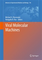 B Rao, B Rao, Michae G Rossmann, Michael G Rossmann, Venigalla Rao, Venigalla B. Rao... - Viral Molecular Machines