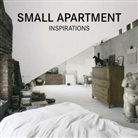 Zamora Mola, LOF Publications - Small Apartment Inspirations