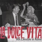 La Dolce Vita